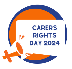 Carers Rights Day logo with an orange circle and loudspeaker and the words Carers Rights Day 2024