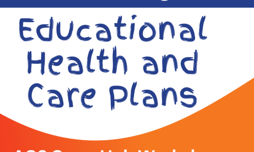 Educational Health and Care Plans words in childlike writing with orange a blue panels above and below